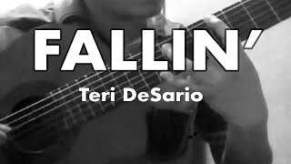 Fallin' - Teri DeSario (classical guitar cover)