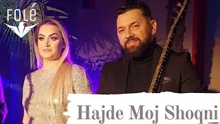Matilda Mati - Hajde Moj Shoqni