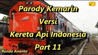 Download lagu Parody Kemarin Versi Kereta Api Indonesia Part 11 mp3