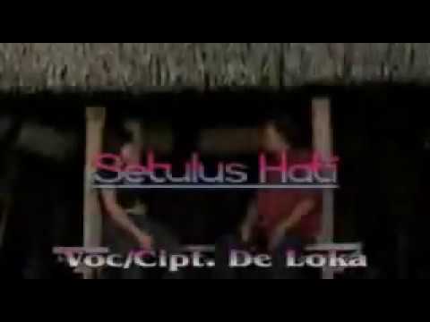 De Loka - Setulus Hati | Official Video Clip