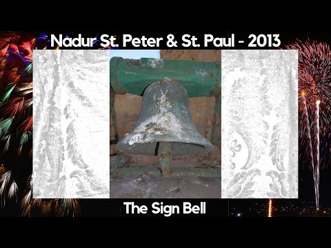 Il-Qanpiena tas-Sinjal (2013) - Nadur San Pietru u San Pawl