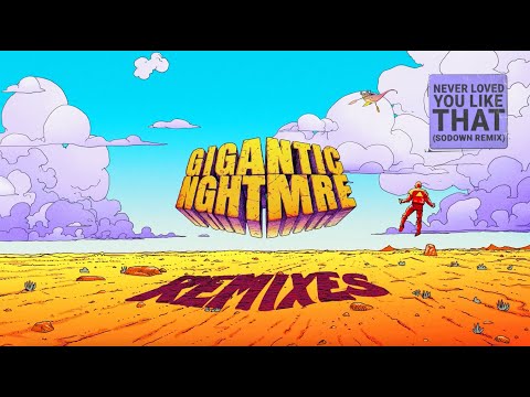 Big Gigantic, NGHTMRE - Never Loved You Like That (SoDown Remix) (Feat. SAFIA) [Official Audio]