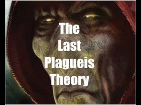 The Last Plagueis Theory