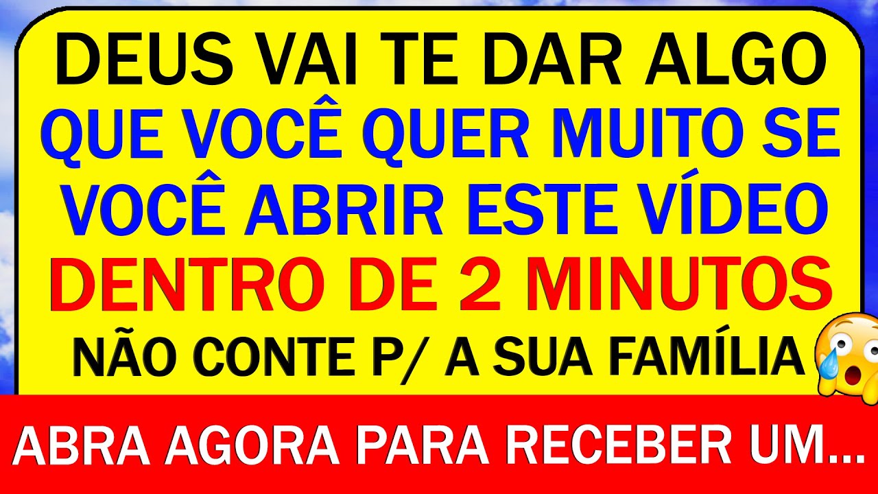 🎁 DEUS DIZ QUE UMA PESSOA LÁ NO CÉU QUE TE AMA, TEM ALGO PARA TE ENTREGAR HOJE 🎁