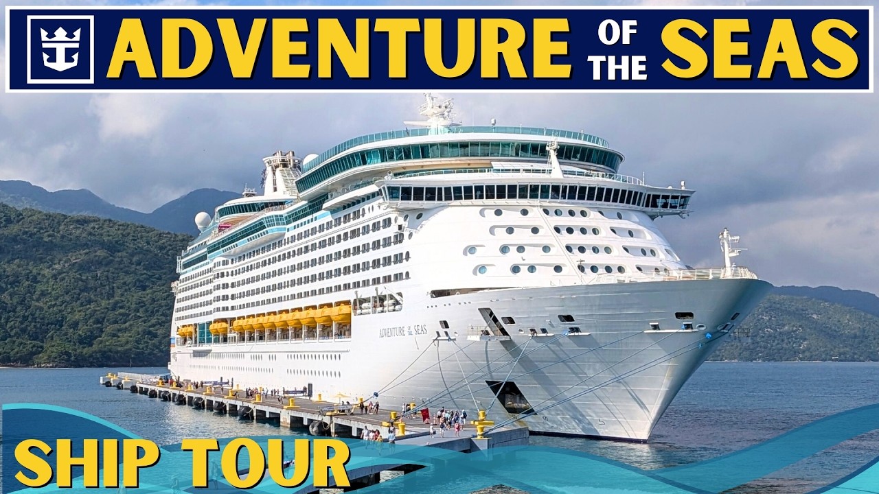 FULL TOUR OF ADVENTURE OF THE SEAS thumbnail