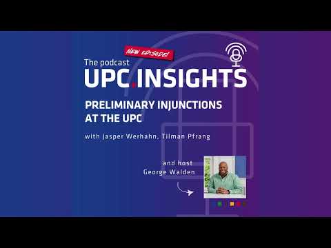 30 - Preliminary injunctions at the UPC