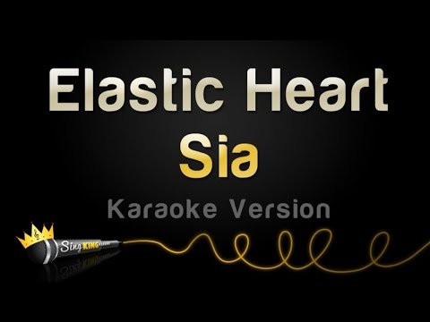 Sia - Elastic Heart (Karaoke Version)