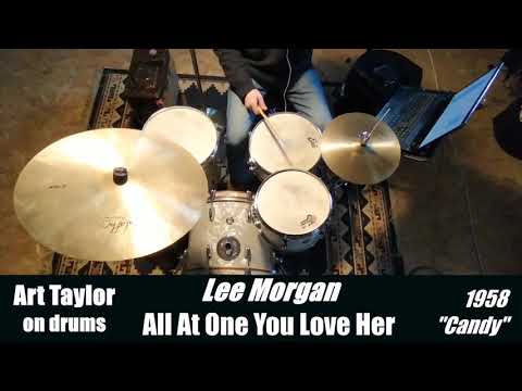 Art Taylor on "All At Once You Love Her" - Drum solo transcription (Lee Morgan)