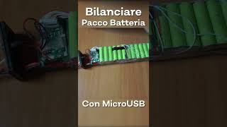 Come BILANCIARE le CELLE di un PACCO BATTERIA con la USB o con il METODO TRADIZIONALE -  TP4056