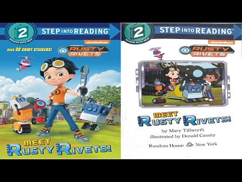 Meet Rusty Rivets - Kids read aloud storybook