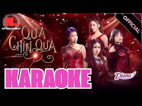 [KARAOKE] QUẢ CHÍN QUÁ - 52Hz, Pháo, Lâm Bảo Ngọc, Đào Tử A1J l EXSH ( BEAT CHUẨN )