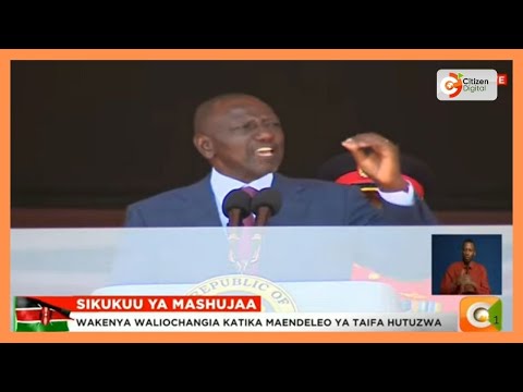 President Ruto's Mashujaa Day 2025 speech