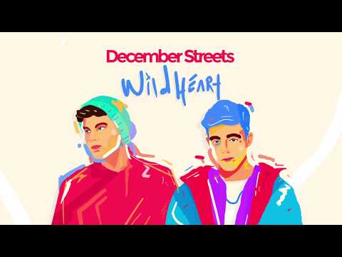 December Streets - Wild Heart Ft. Thieve (Official Audio)