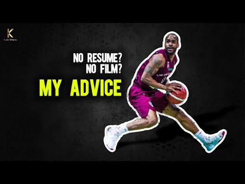 My Advice On How To Get A Opportunity To Play Overseas Basketball Without Film or Resume!