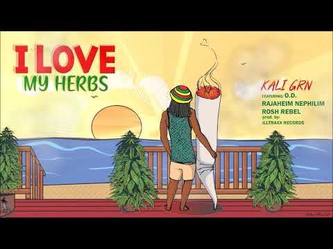 KALI GRN - I Love My Herbs ft O.D., Rajaheim Nephilim & Rosh Rebel (Official Audio Visual)