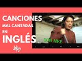 Mira las diferentes maneras de cantar mal canciones en inglés