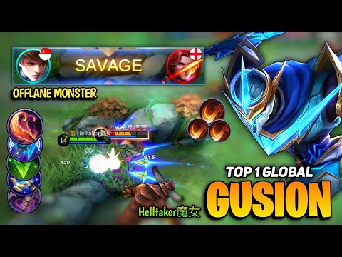 SAVAGE! Gusion Offlane Monster  [ Top 1 Global Gusion Best Build 2021 ] By Helltaker魔女 - MLBB