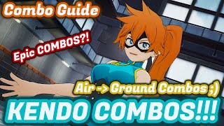 Kendo Combo Breakdown! (Day 1) My Hero Ones Justice 2 "Kendo" Gameplay Breakdown Combo guide pro jk