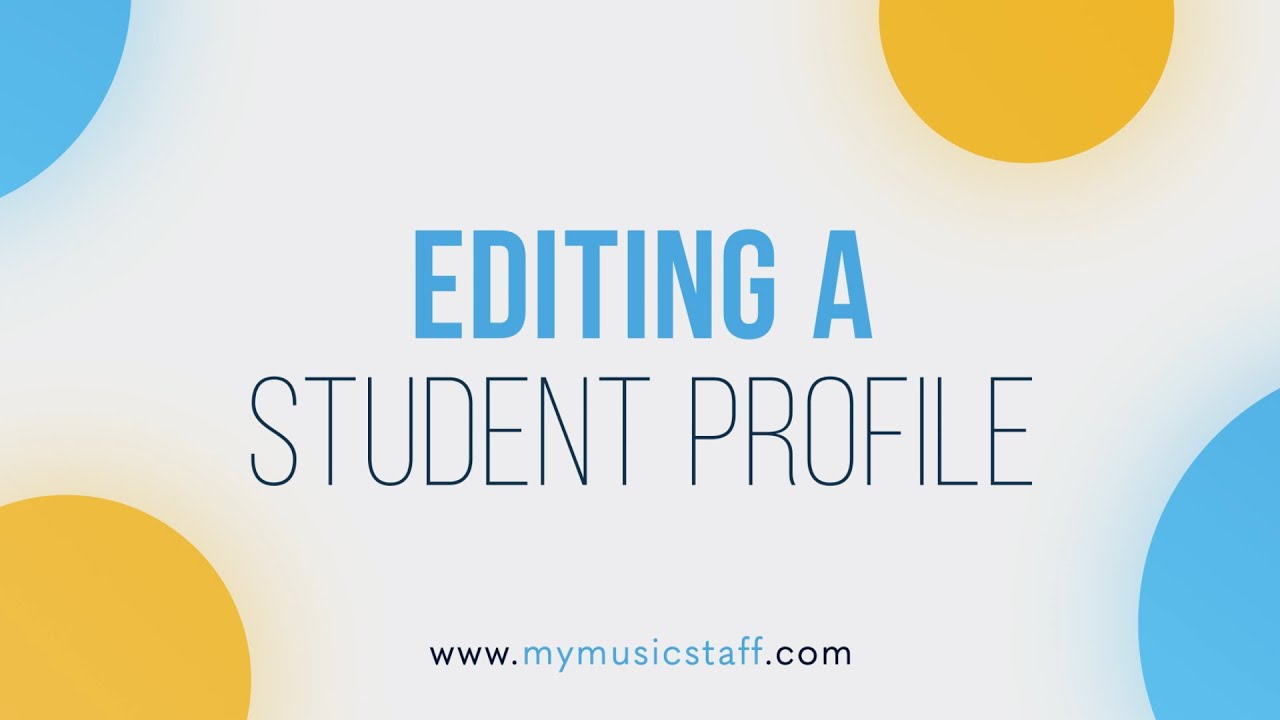 Editing a Student Profile