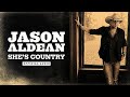 Jason Aldean - She's Country (Official Audio)