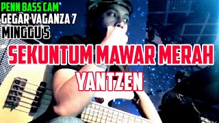 Download lagu SEKUNTUM MAWAR MERAH YANTZEN GEGAR VAGANZA 7 MINGGU 5 BASS CAM mp3 Download lagu SEKUNTUM MAWAR MERAH YANTZEN GEGAR VAGANZA 7 MINGGU 5 BASS CAM mp3
