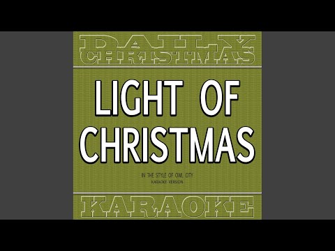 download lagu mp3 mp4 Light Of Christmas Karaoke, download lagu Light Of Christmas Karaoke gratis, unduh video klip Light Of Christmas Karaoke