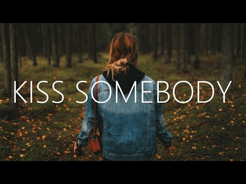 Julie Bergan & Seeb - Kiss Somebody (Lyrics)