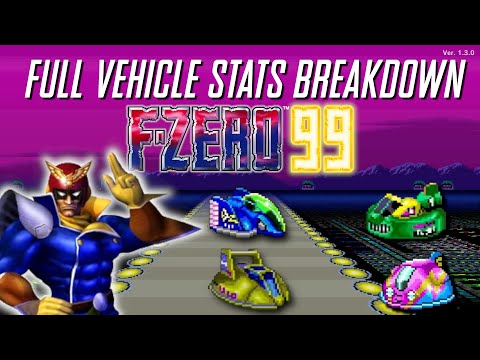F-Zero 99 Full Vehicle Breakdown: Stats and Characteristics Explained (V 1.3 updates included!)