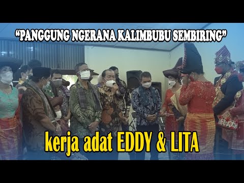 PANGGUNG NGERANA KALIMBUBU SEMBIRING | KERJA ADAT "EDDY & LITA" [WEDDING KARO]