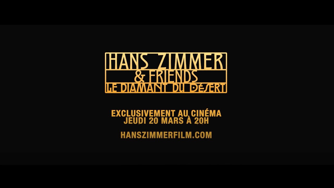 Miniature de la vidéo HANS ZIMMER & FRIENDS : LE DIAMANT DU DÉSERT - BANDE-ANNONCE du film Hans Zimmer and Friends : Le diamant du désert
