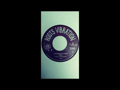 Jah Embassy Players - Tribal / Dub