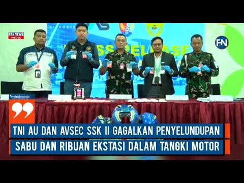 TNI AU dan Avsec SSK II Gagalkan Penyelundupan Sabu dan Ribuan Ekstasi dalam Tangki Motor