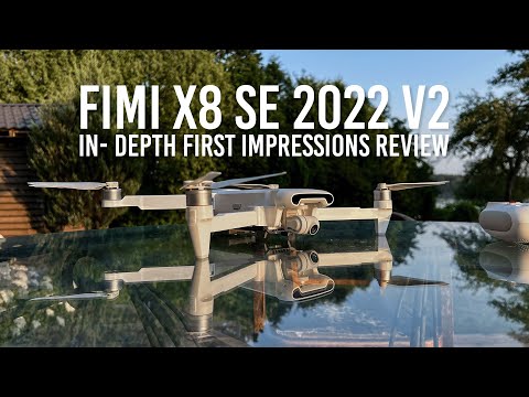 Fimi x8 SE 2022 v2 | In-depth First Impressions Review