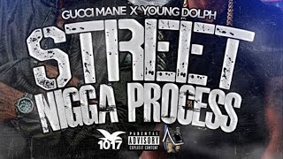Gucci Mane &amp; Young Dolph - Lowest (Street Nigga Progress)