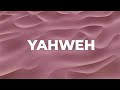 Yahweh- Uche Agu (Lyric Video)