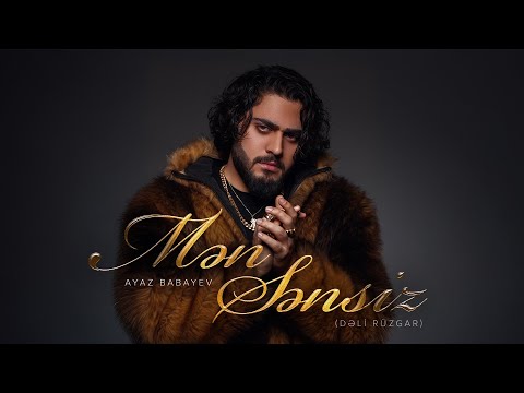 Ayaz Babayev — Mən Sənsiz (Dəli Rüzgar) | Best Of Aygun - All Stars