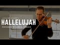 Leonard Cohen’s Hallelujah for Violin | Performed by Gabriel Gordon