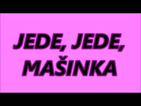 JEDE, JEDE MAŠINKA (3-4letí + 5-6letí)