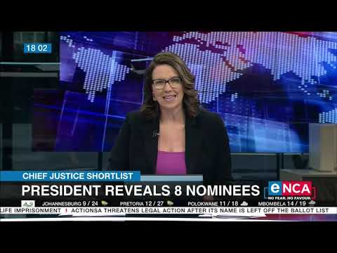 Presidency reveals 8 nominees for Chief Justice post