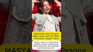 Download lagu 'MASYAALLAH! Pesona Melly Saat Jadi MC Bikin Penonton Gagal Fokus' mp3