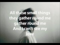 Ben Howard - Small Things (lyrics) 