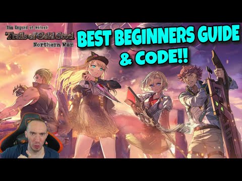 BEST Beginners Guide & Code Trails Of Cold Steel NW