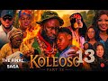Koleoso Pt 13 Final Saga Yoruba Latest Movie 2026 Drama Iteledicon Kemity Odunlade