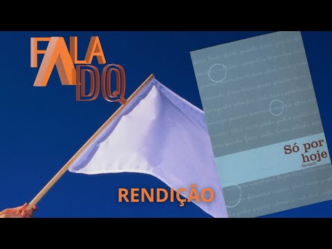 Rendição - Meditação diária: Só por hoje 23 de junho. Narcóticos Anônimos.