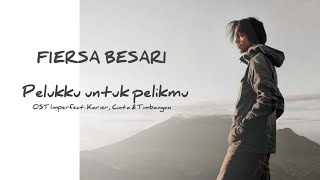 Download lagu PELUKKU UNTUK PELIKMU-FIERSA BESARI (OST IMPERFECT : KARIER, CINTA & TIMBANGAN) | LIRIK MUSIK VIDEO mp3 Download lagu PELUKKU UNTUK PELIKMU-FIERSA BESARI (OST IMPERFECT : KARIER, CINTA & TIMBANGAN) | LIRIK MUSIK VIDEO mp3
