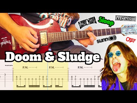 Top 15 Heaviest DOOM & SLUDGE METAL Riffs (with Guitar TAB)