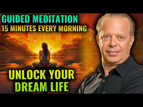 Unlock Your Dream Life: 15 Min Meditation To Follow Every Morning