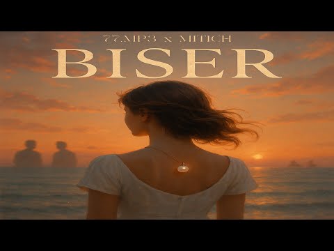 77 X MITICH-BISER (OFFICIAL VISUAL)