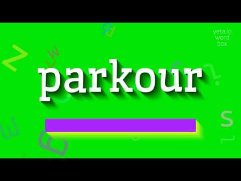 How to say "parkour"! (High Quality Voices)