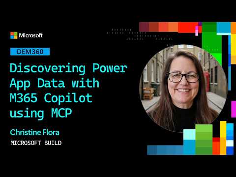 Video Thumbnail: Discovering Power App Data with M365 Copilot using MCP | DEM360